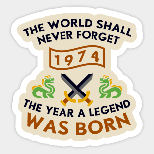 1974 The Year A Legend Was Born Dragons and Swords Design Sticker